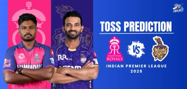 KKR vs RR Toss Prediction – IPL 2025 (May 4) – Expert Advice